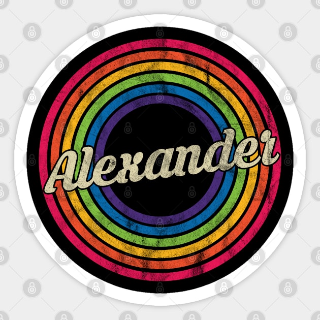 Alexander - Retro Rainbow Faded-Style Sticker by MaydenArt